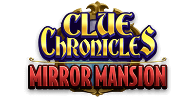 ClubRiches Clue Chronicles: Mirror Mansion